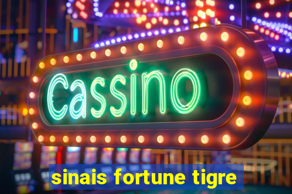 sinais fortune tigre